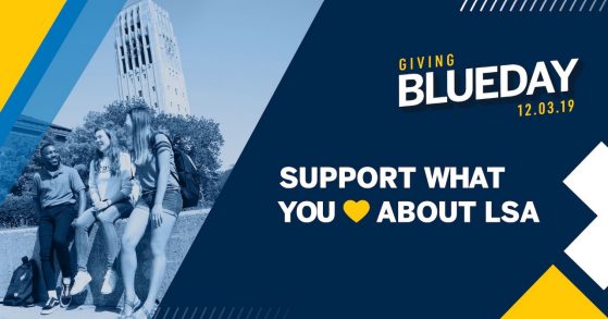 Giving Blueday banner features a photo of a group of students in front of the Bell Tower and the text, "Support what you [heart] about LSA."